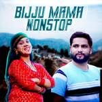 Bijju Mama Nonstop