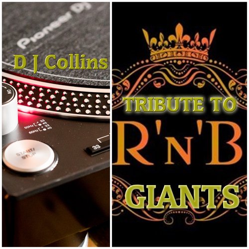 DJ Collins Tribute to R&B Giants cover art