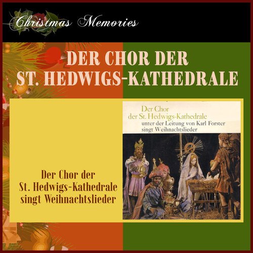 Der Chor der St. Hedwigs-Kathedrale unter der Leitung von Karl Forster singt Weihnachtslieder_poster_image