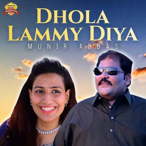 Dhola Lammy Diya