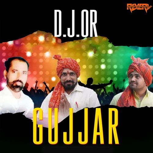 Dj Or Gujjar