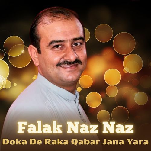 Doka De Raka Qabar Jana Yara