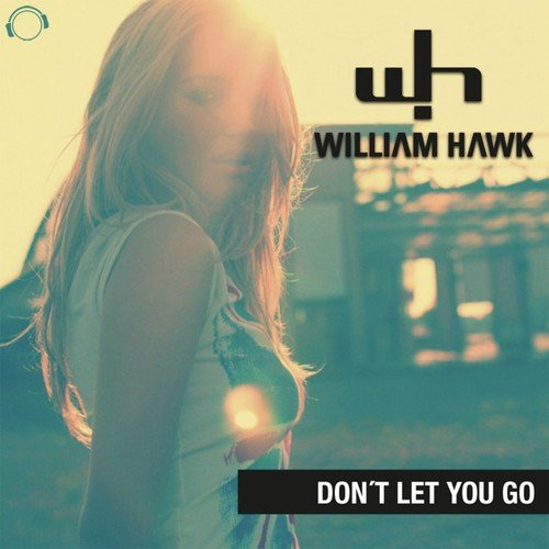 Don't Let You Go - 1