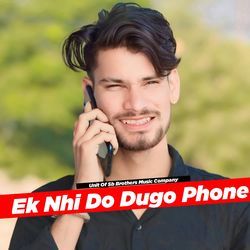 Ek Nhi Do Dugo Phone-NCYoeiB,U1Q