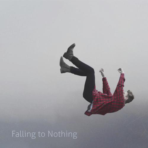 Falling to Nothing