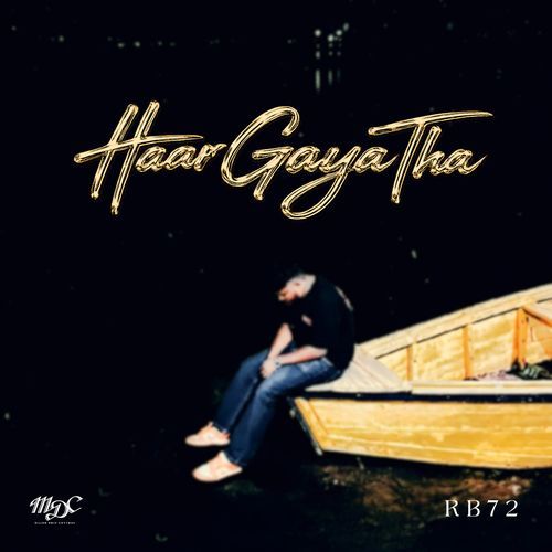 Haar Gaya Tha