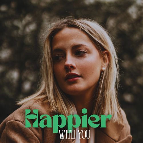Happier With You