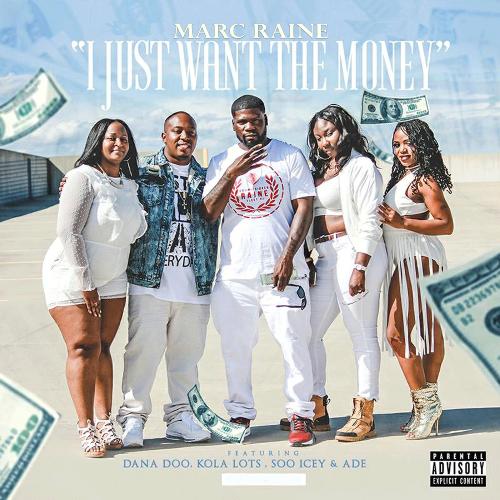 I Just Want the Money (feat. Ade, Kola Lots, Dana Doo & Soo Icy)