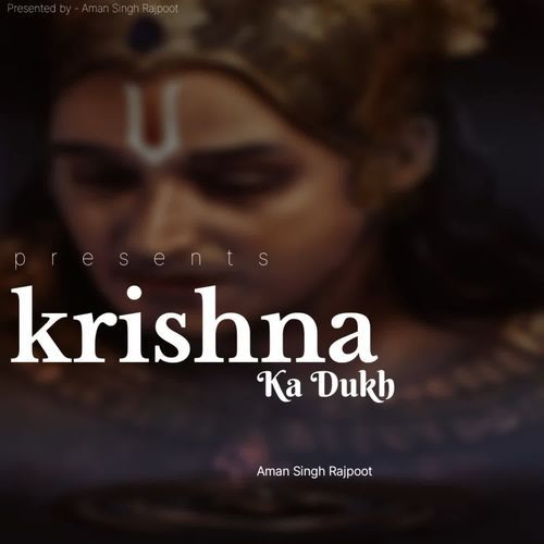 Krishna Ka Dukh