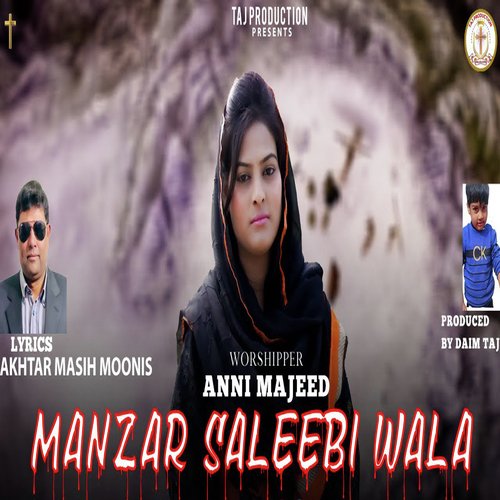 Manzar Saleebi Wala