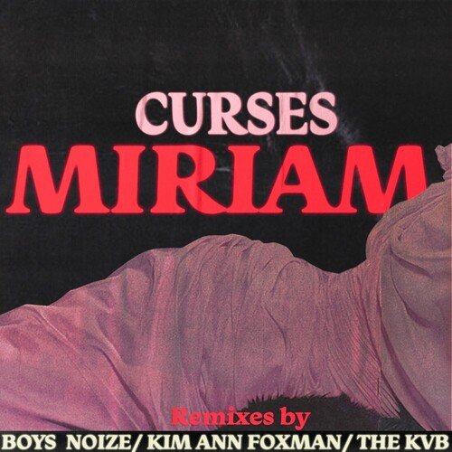 Miriam (Kim Ann Foxman Remix) cover art