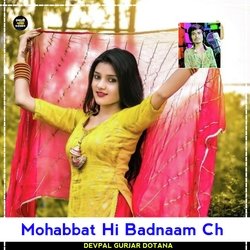 Mohabbat Hi Badnaam Ch-BSJdaCQIR0o