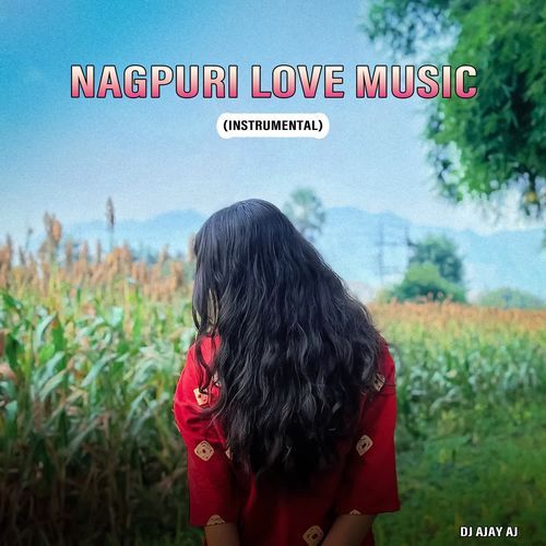 Nagpuri Love Music (Instrumental)