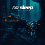 No Sleep