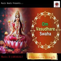 OM VASUDHARE SWAHA-JQQJUytlW3k