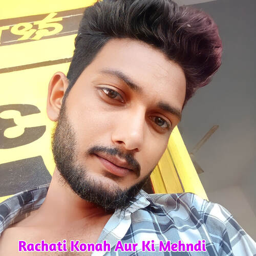 Rachati Konah Aur Ki Mehndi