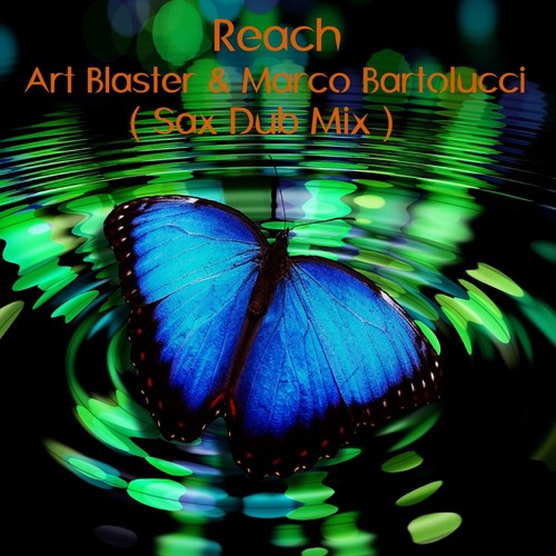 Reach (Sax Dub Mix)