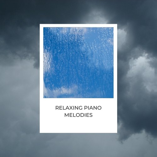 Relaxing Piano Melodies_poster_image