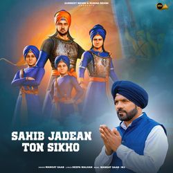 Sahib Jadean Ton Sikho-BDAiXTZZYmw