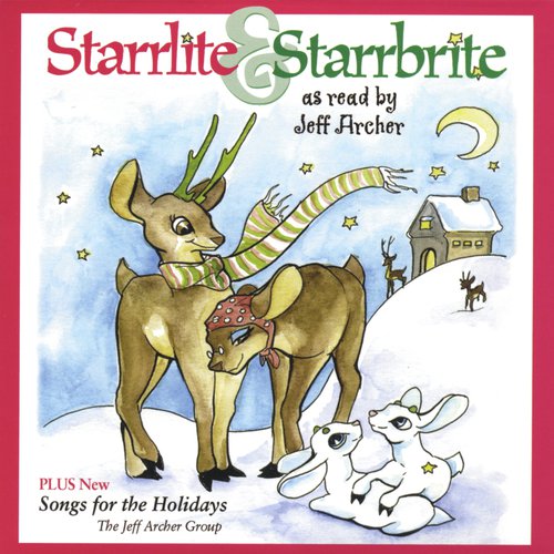 Starrlite & Starrbrite reading by Jeff Archer cover art