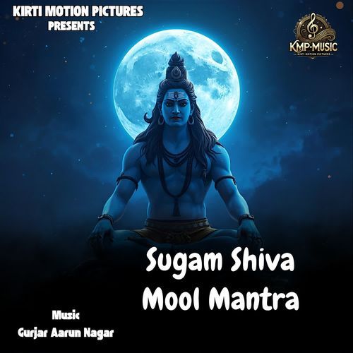 Sugam Shiva Mool Mantra