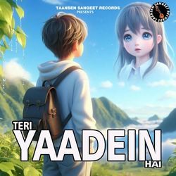 Teri Yaadein Hai