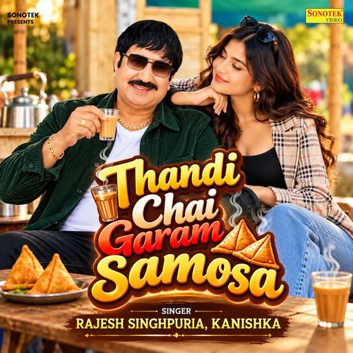 Thandi Chai Garam Samosa