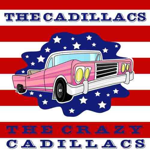 The Crazy Cadillacs