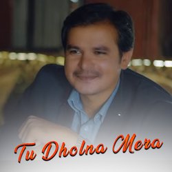 Tu Dholna Mera-JwwISzsHbwM