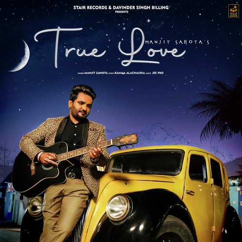 True Love - Song Download from True Love @ JioSaavn