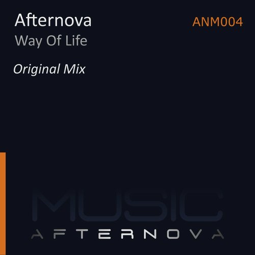 Way Of Life (Original Mix)