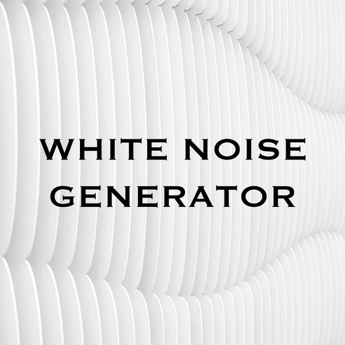 White Sound - Loopable, No Fade cover art
