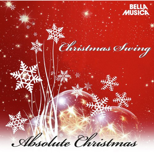 Absolute Christmas - Christmas Swing