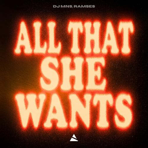 All That She Wants