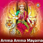 Amma Amma Mayama