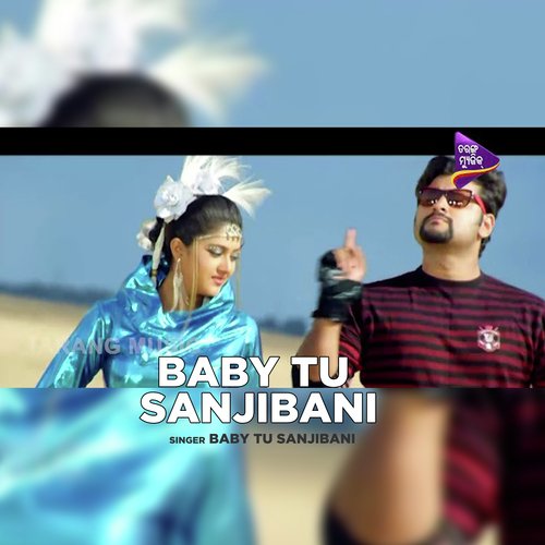 Baby Tu Sanjibani