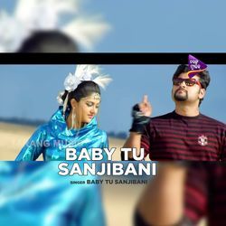 Baby Tu Sanjibani