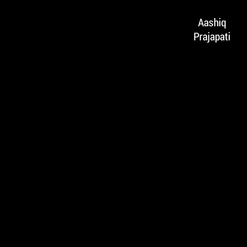 Aashiq Prajapati