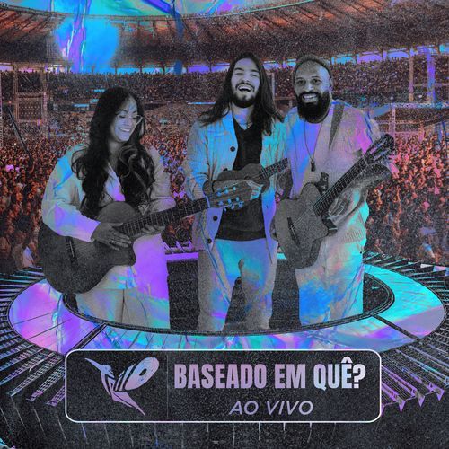 Baseado Em Quê? (Ao Vivo)_poster_image