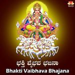 Bhakti Vaibhava Bhajana