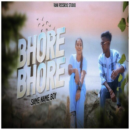 Bhore Bhore_poster_image