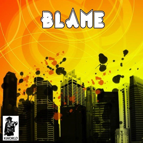 Blame (Originally Performed by Calvin Harris feat. John Newman)
