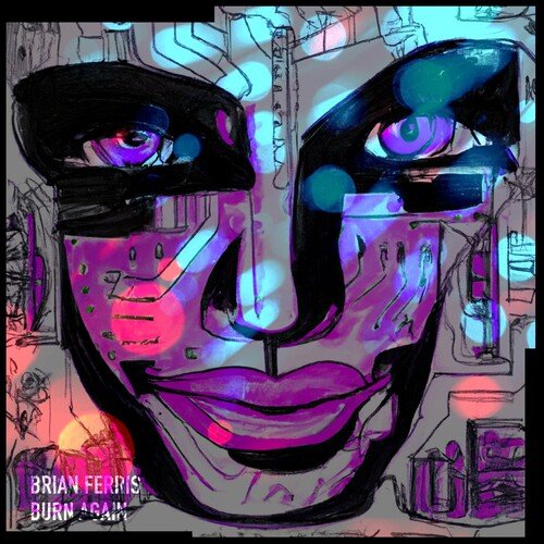 Burn Again (Radio Edit)