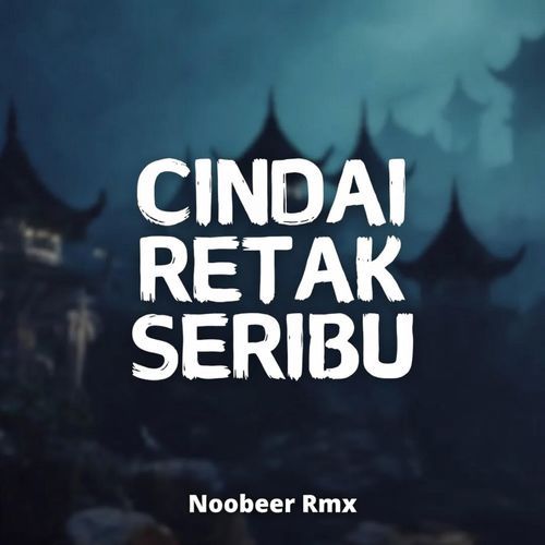 CINDAI RETAK SERIBU