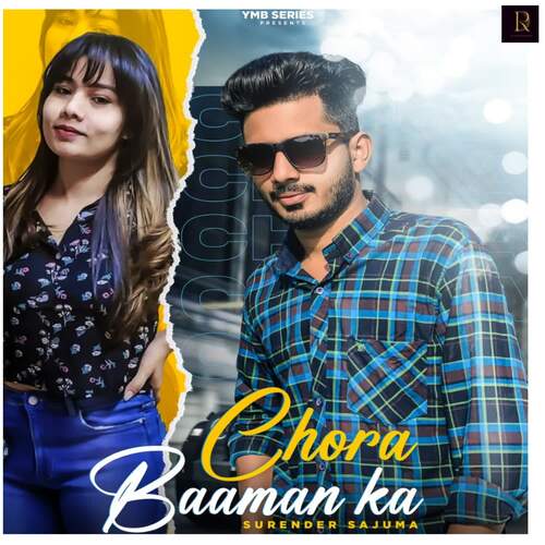 Chora Baaman Ka By Surender Sajuma &amp; Ymb Series