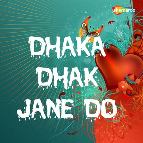 Dhaka Dhak Jane Do