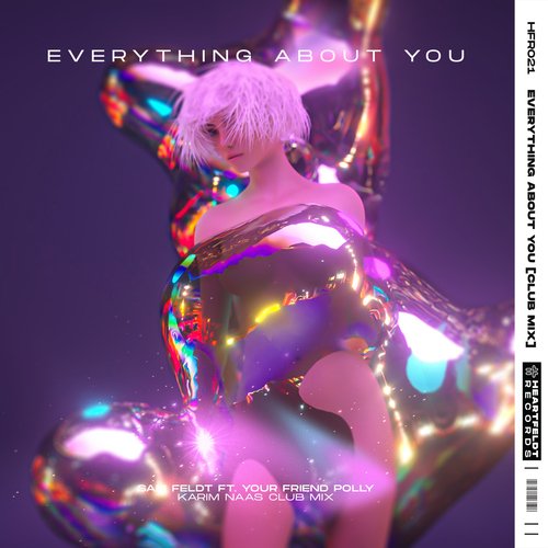 Everything About You (feat. your friend polly) (Karim Naas Club Mix)_poster_image