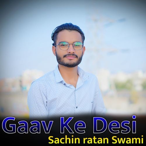 Gaav Ke Desi