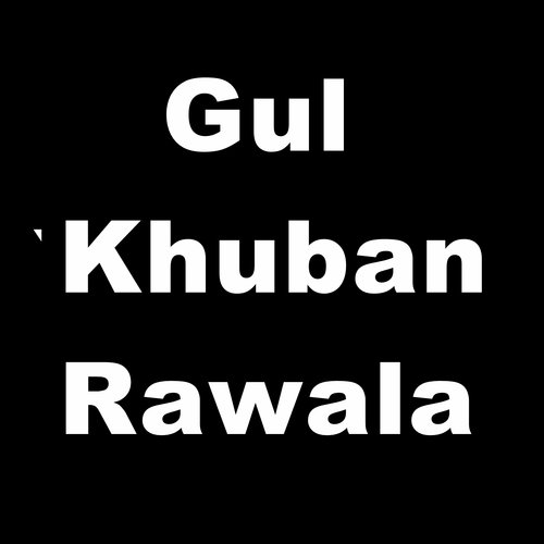 Gul Khuban Rawala