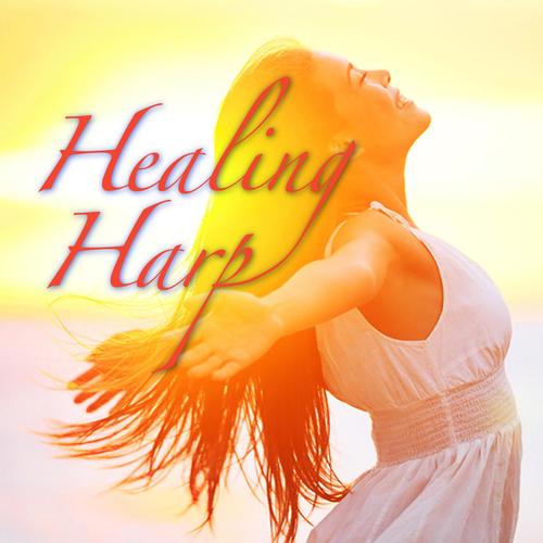 Healing Harp - Music for Soothing the Soul